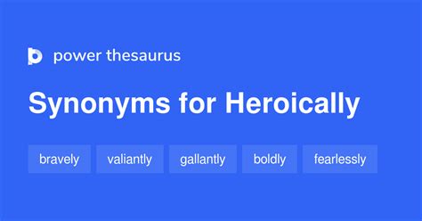 heroically synonym|Heroically .